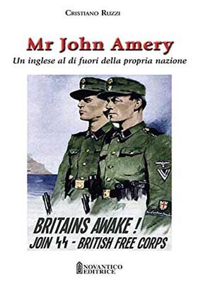 Mr. John Amery (un inglese al di fuori della propria nazione
