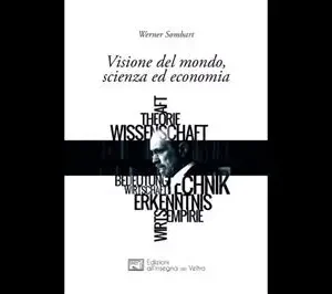 Visione del mondo, scienza ed economia