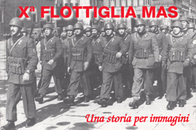Xª Flottiglia MAS. Una storia per immagini