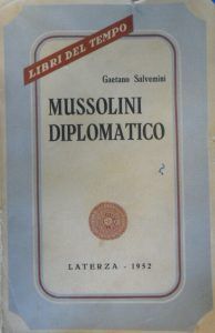 Mussolini diplomatico (Laterza 1952)