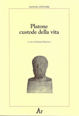 Platone custode della vita (la selezione e l’educazione)
