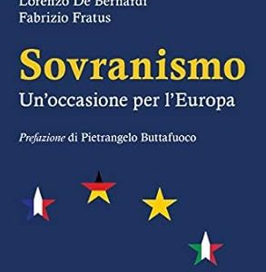 Sovranismo. Un'occasione per l'Europa