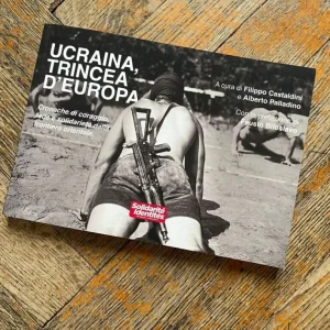 Ucraina, trincea d'Europa