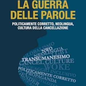 La guerra delle parole