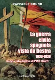 La guerra civile spagnola vista da Destra 1936-1939