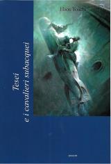 TESEI E I CAVALIERI SUBACQUEI