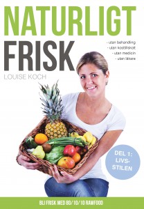 Naturligt Frisk del 1