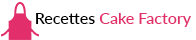 Recettes Cake Factory