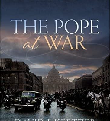 the pope at war by david kertzer