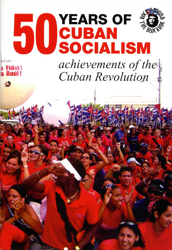 cuba 50 years of cuban socialism