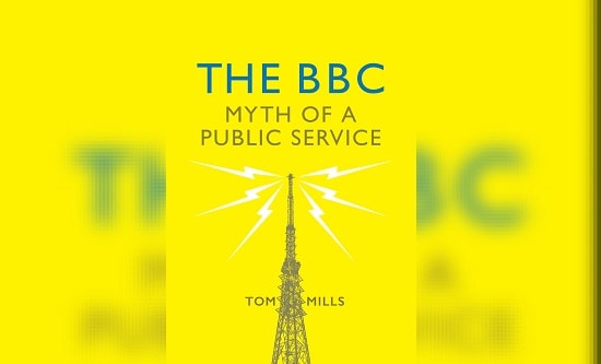 The BBC: Myth of a Public Service
