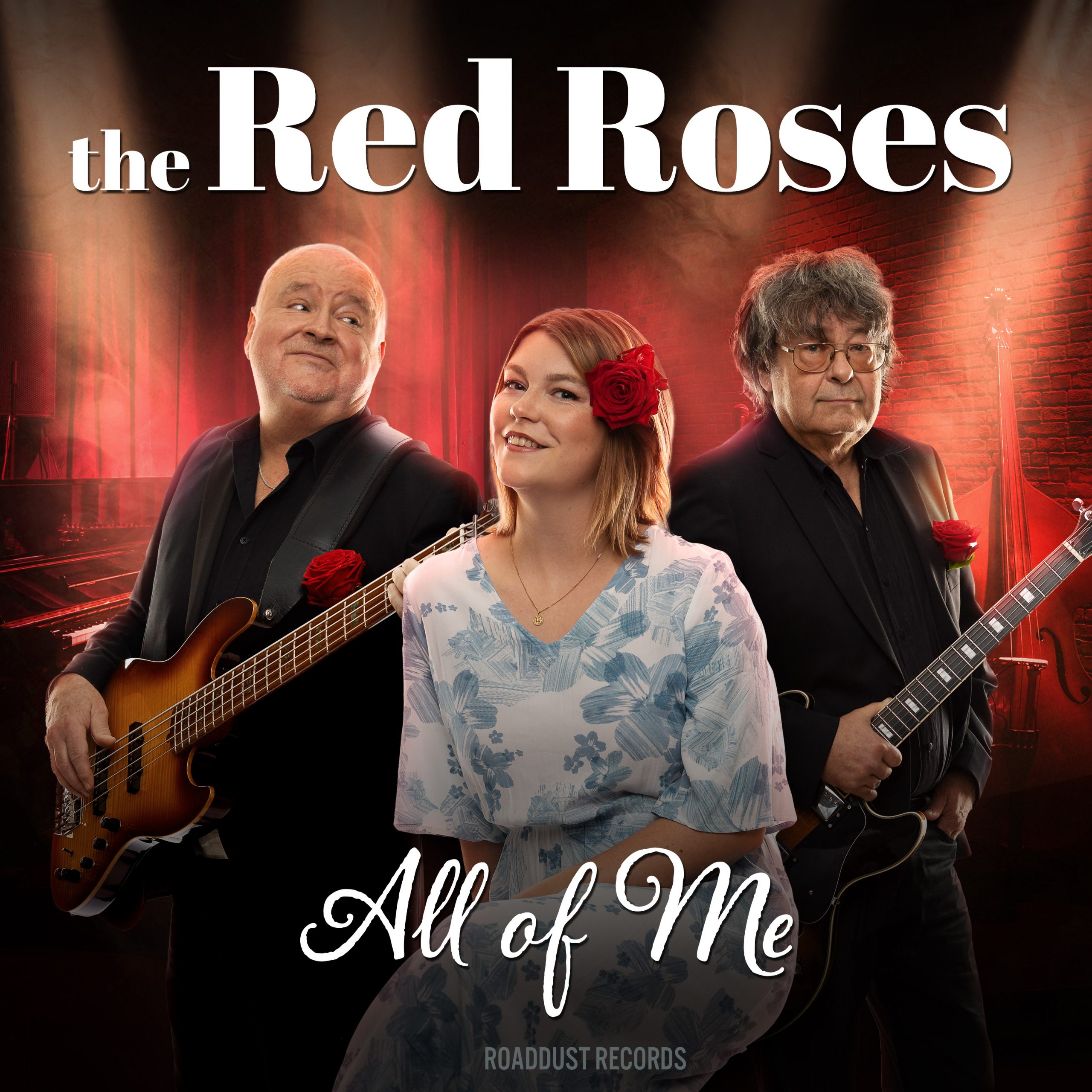 The Red Roses - All of Me