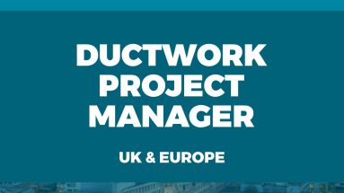 Ductwork Project Manager UK Europe