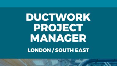 Ductwork Project Manager London and south east
