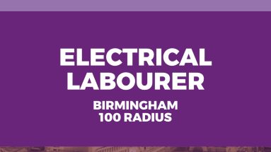 Electrical labourer birmingham 100 miles radius