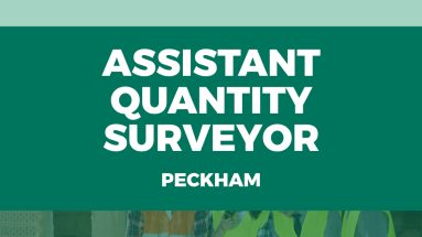 Assistant Quantity Surveyor - Peckham
