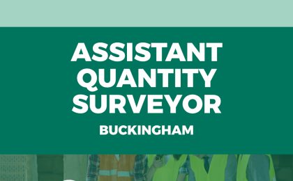 Assistant Quantity Surveyor - Buckingham