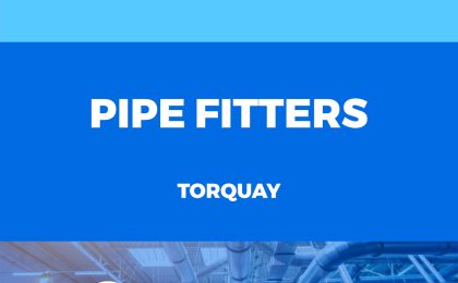 JOB VACANCY - PIPEFITTERS TORQUAY