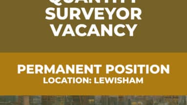 Senior Quantity Surveyor Vacancy - Lewisham