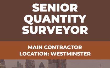 Senior Quantity Surveyor Vacancy - Westminster 2