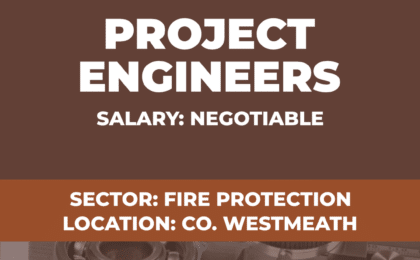 Project Engineers Vacancy - Ireland