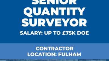Senior Quantity Surveyor Vacancy - Fulham