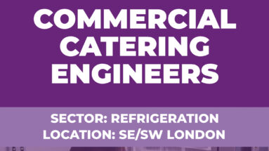 Commercial Catering Engineer Vacancies - SE - SW - London