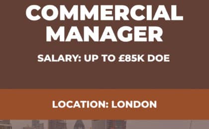 Commercial Manager Vacancy - London 2