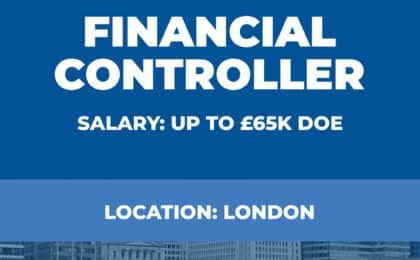Financial Controller Vacancy - London