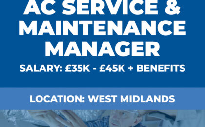 AC Service and Maintenance Manager Vacancy - West Midlands