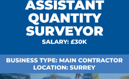 Assistant Quantity Surveyor Vacancy in Surrey-England