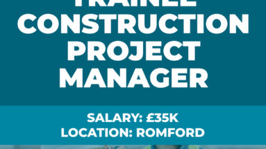 Trainee Construction Project Manager Vacancy - Romford