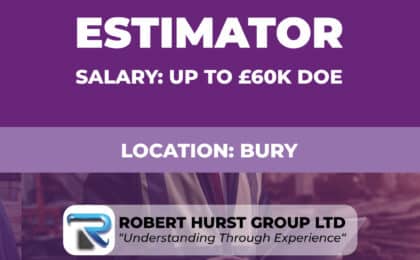 Estimator Vacancy - Bury 2