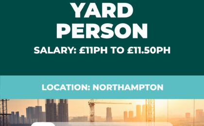 Yard Person Vacancy - Northampton
