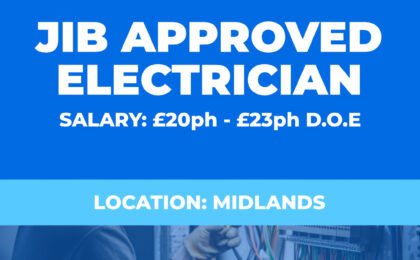 JIB approved electrician vacancy - midlands
