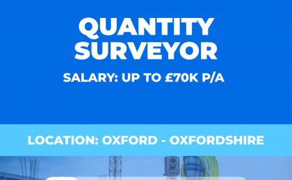 Quantity Surveyor Vacancy - Oxford - Oxfordshire