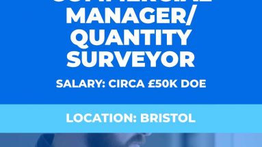 Commercial manager - quantity surveyor vacancy - Bristol uk