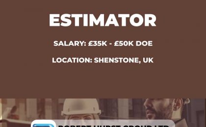Estimator permanent role vacancy - Shenstone uk