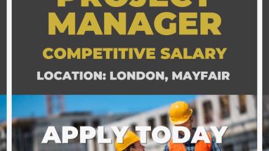 Project Manager Vacancy - London - Mayfair - UK