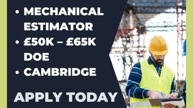 Mechanical Estimator - Cambridge - Permanent Vacancy