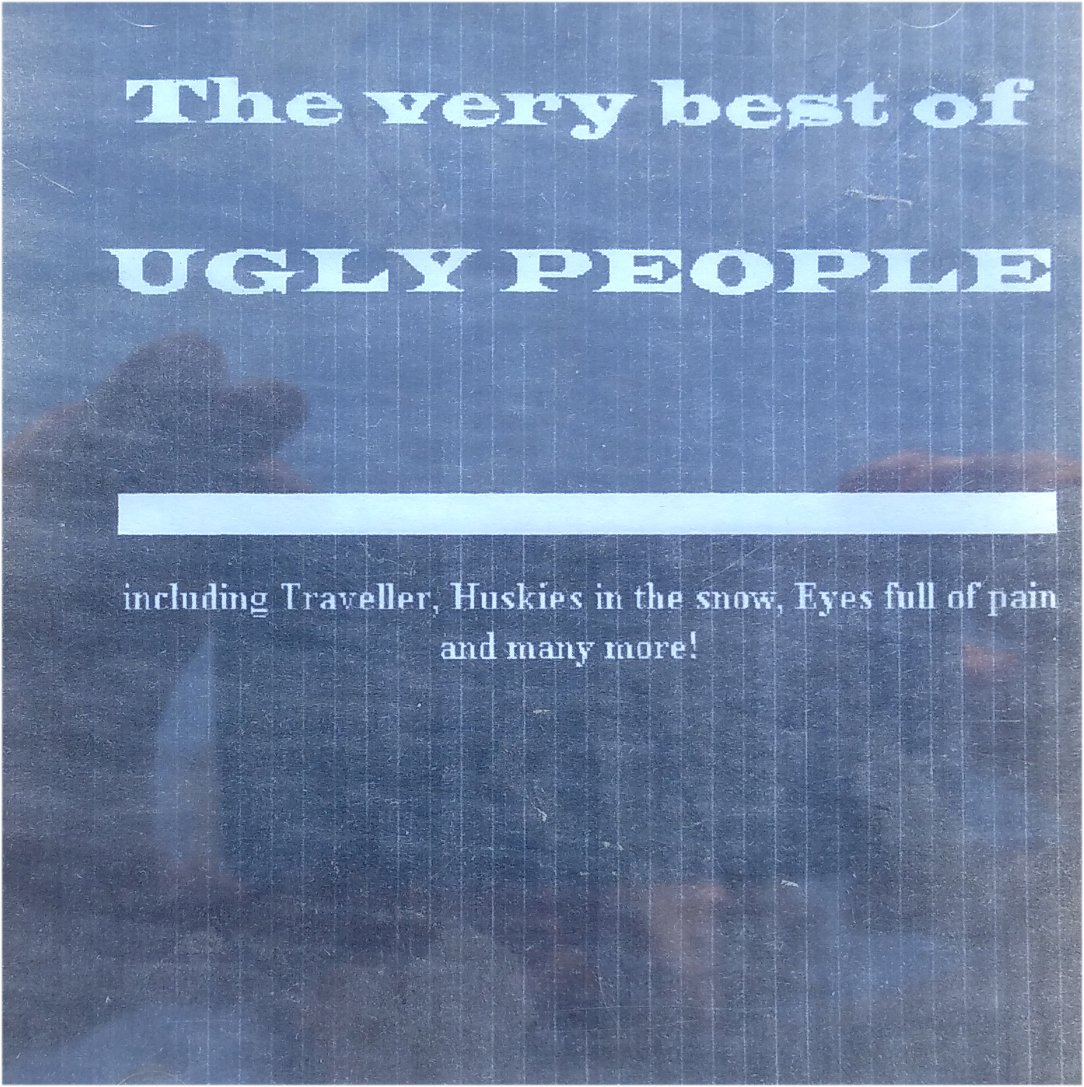 The very best of Ugly People