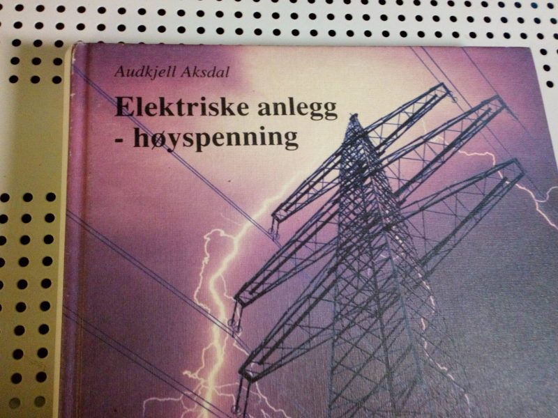 Elektriske Anlegg - Høyspenning av Audkjell Aksdal