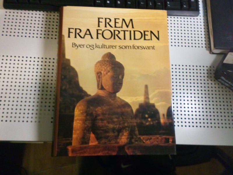 Frem fra Fortiden - Byer og Kulturer som Forsvandt