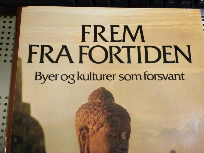 Frem fra Fortiden - Byer og Kulturer som Forsvandt