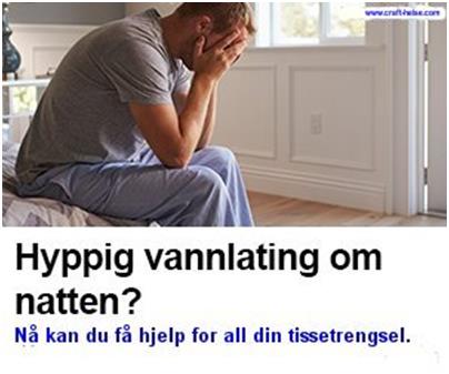 HYPPIG VANNLATING OM NATTEN?