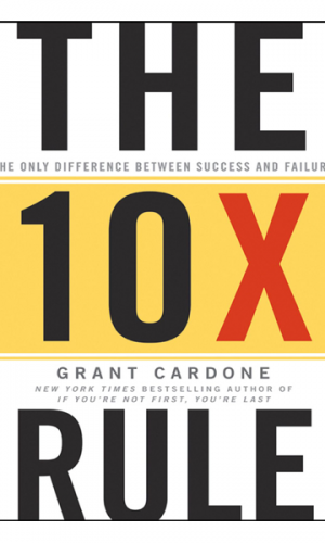 the-10x-rule