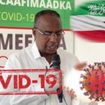 Somaliland:Waxa Kor U Sii Kacaya Dadka Laga Helayo Xanuunka Coronavirus