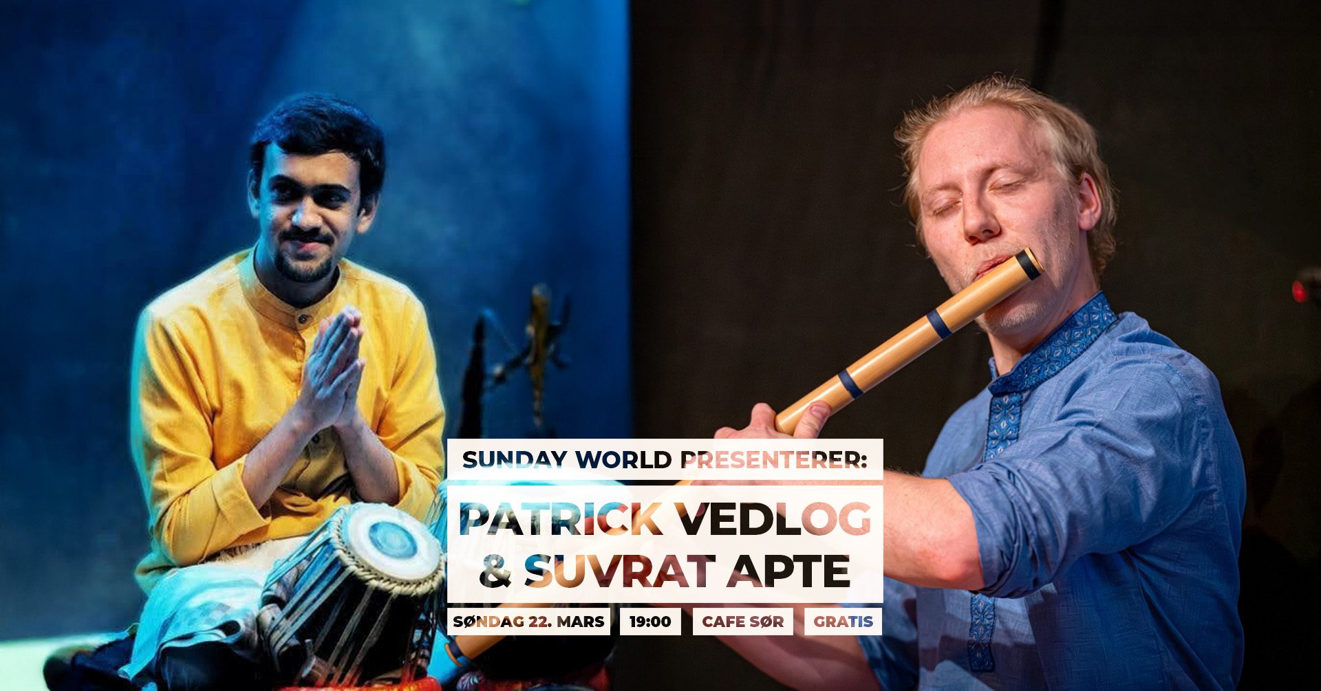 Patrick Vedlog & Suvrat Apte