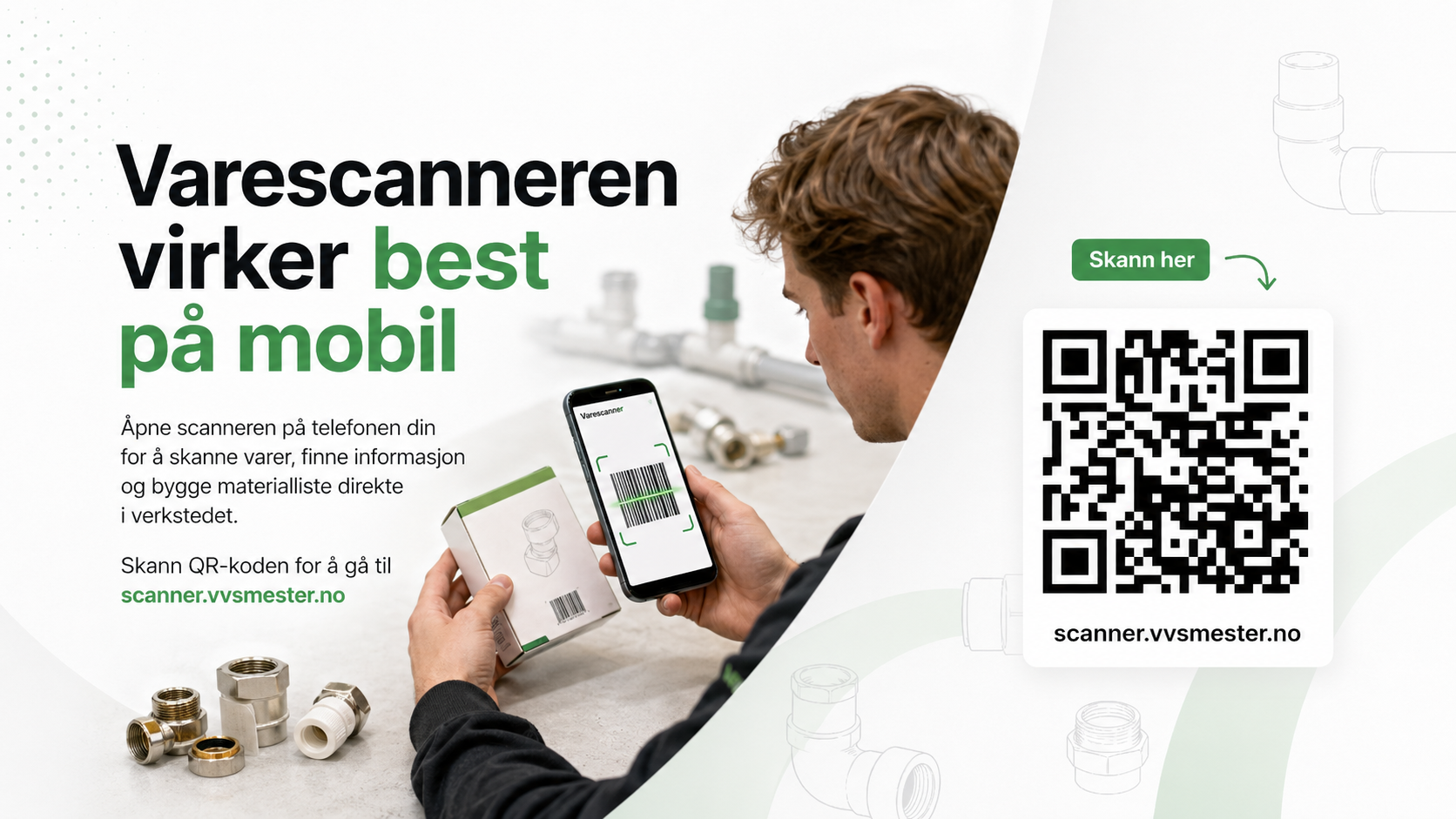 Varescanneren fungerer best på mobil, og med QR-koden kommer du raskt inn på scanner.vvsmester.no.