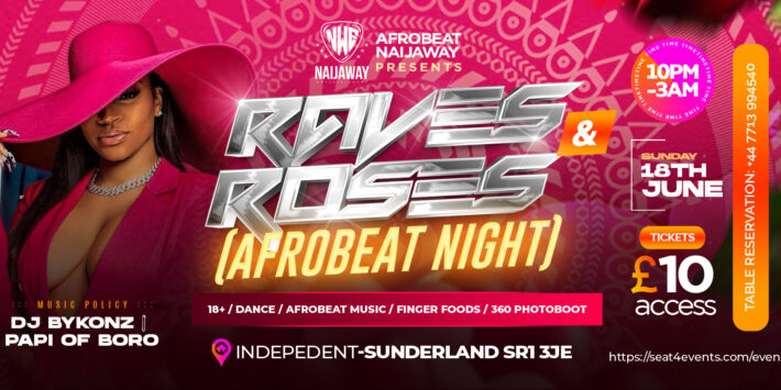 RAVE AND ROSES AFROBEAT NIGHT
